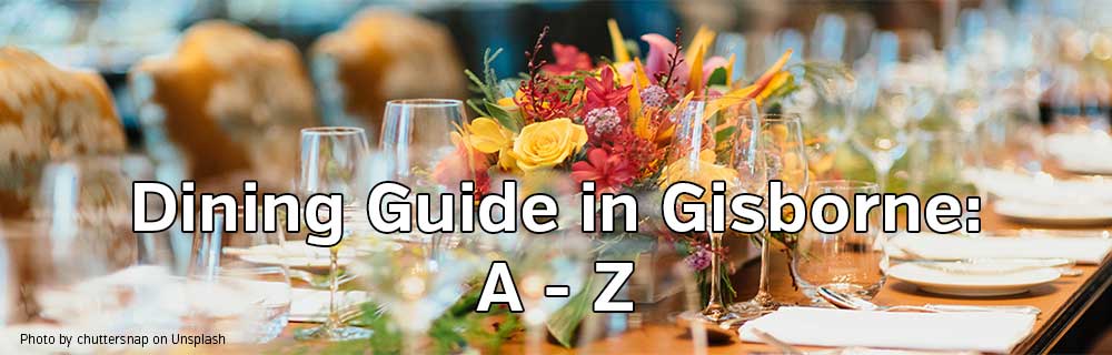 a Dining Guide in Gisborne A Z 1000x320
