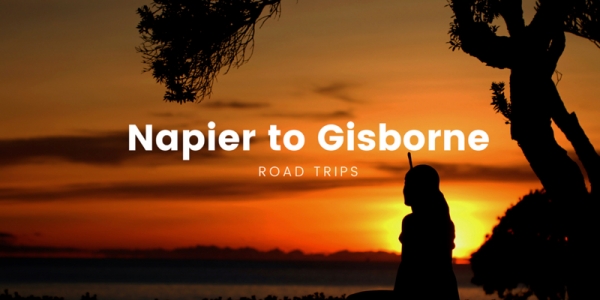 Camplify BLOG Napier to Gisborne